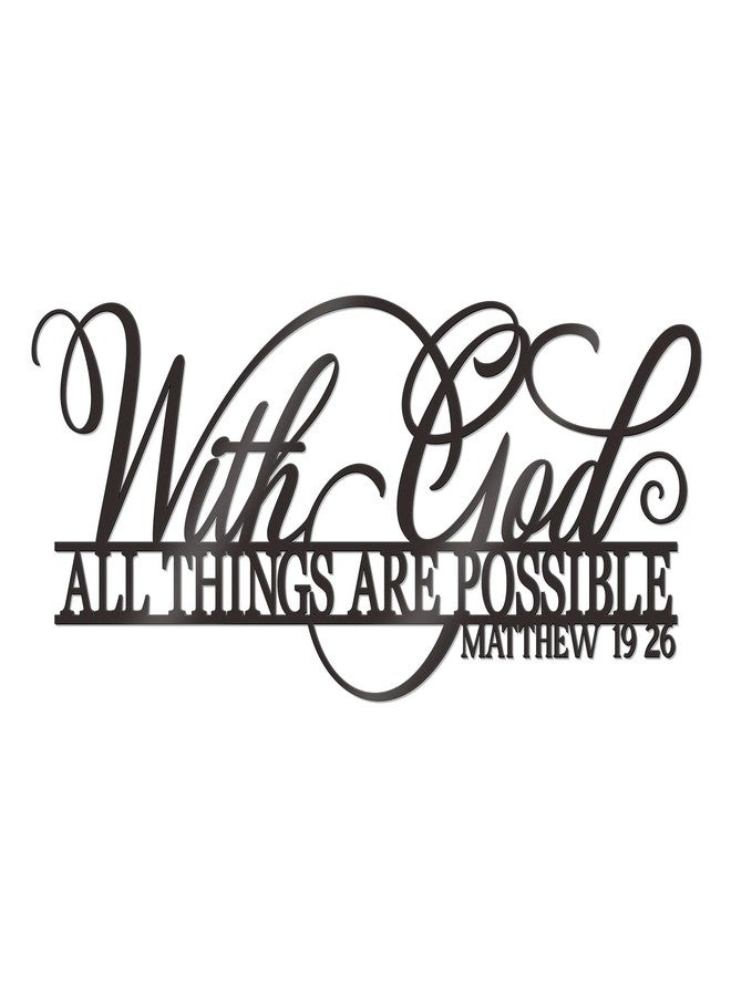 KOYILTD With God All Things Are Possible Sign Metal Wall Decor Black Religious Wall Scripture Large Christian Wall Art Bible Verses Wall Decor for Living Room Kitchen (14.9x6.7 in) - Image 1